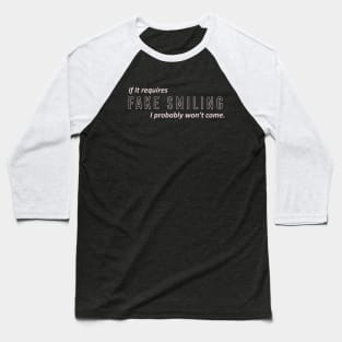 fake smiling Baseball T-Shirt